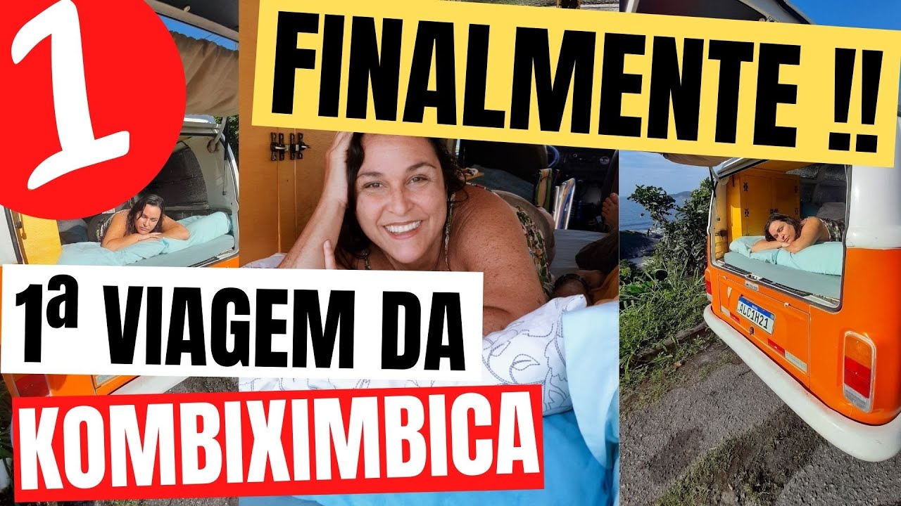 ✅ NOSSA 1ª VIAGEM DE KOMBI [ PARTE 1 ]...!!! - EP48-T2