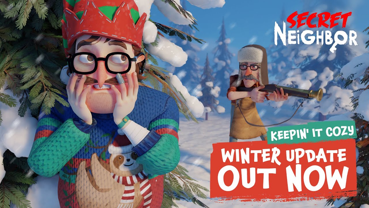 Secret Neighbor | Keepin' It Cozy - Winter Update Trailer | Out Now