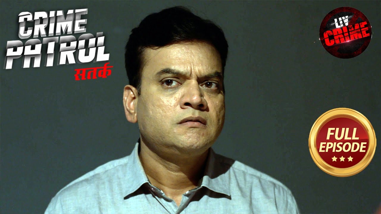 Police Station के बाहर एक लड़की ने क्यों ली खुद की जान? | Crime Patrol Satark S2 | Full Episode