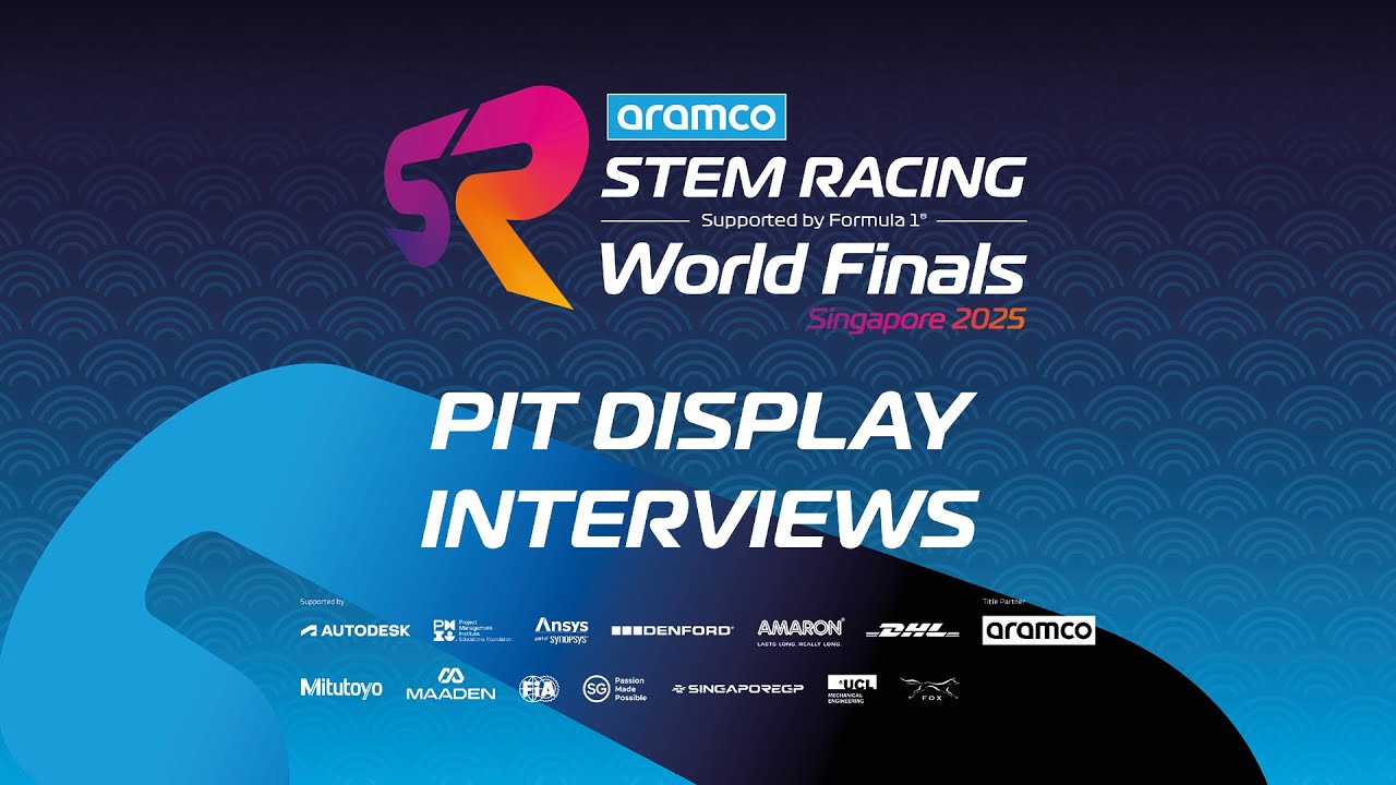 Pit Display Interviews - Aramco STEM Racing World Finals Singapore 2025