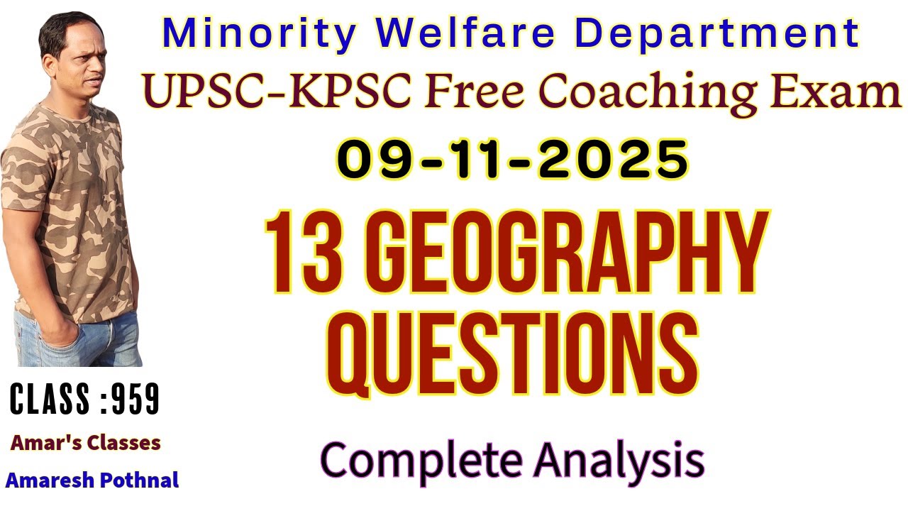 Class 959 | Minority Department IAS KAS Free Coaching Exam 9-11-2025  GEOGRAPHY Questions Solution