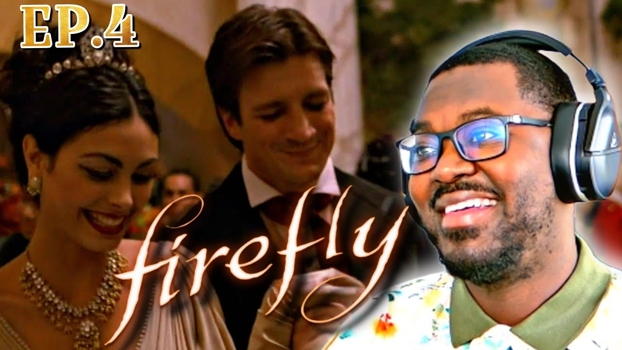 FIREFLY EPISODE 4 REACTION & COMMENTARY 