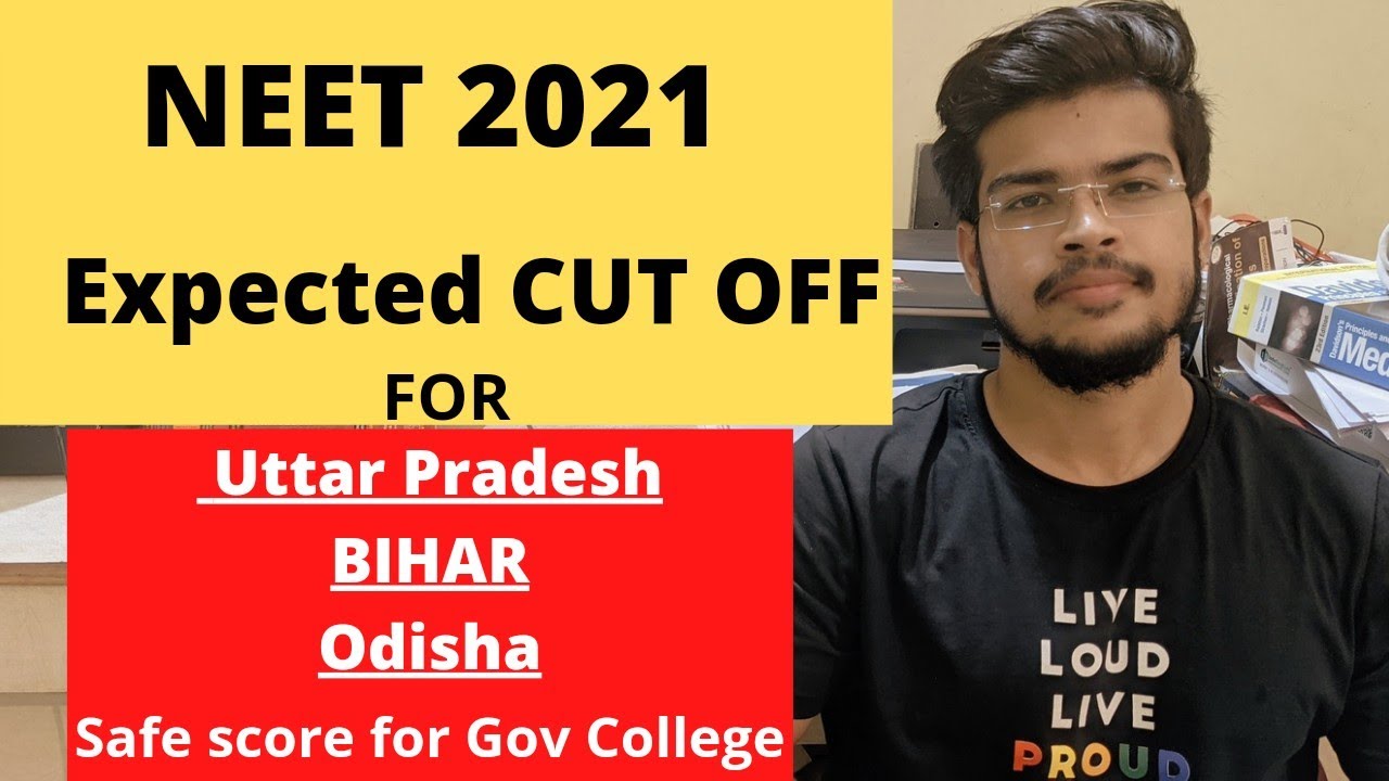 NEET 2021 Expected CUT OFF || FOR U.P , BIHAR AND ORISSA | Suyash Shukla