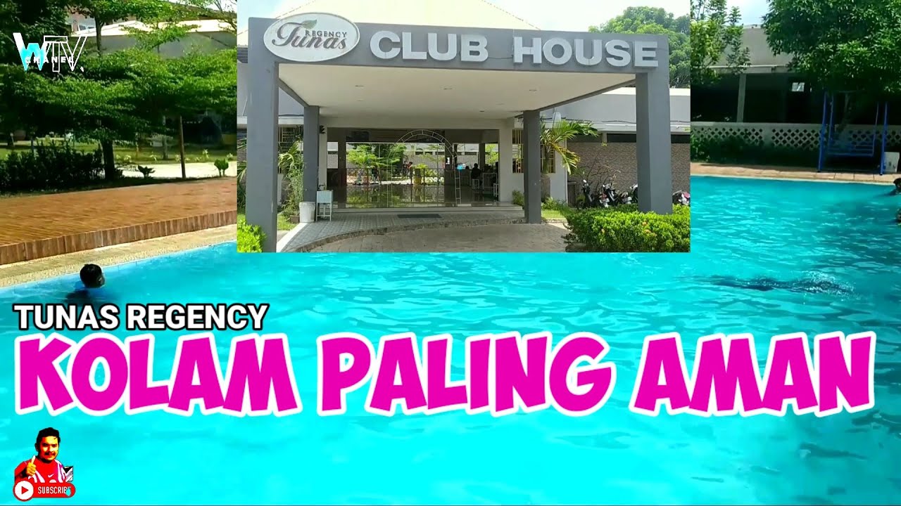 KONDISI KOLAM RENANG CLUB HOUSE TUNAS REGENCY 2021