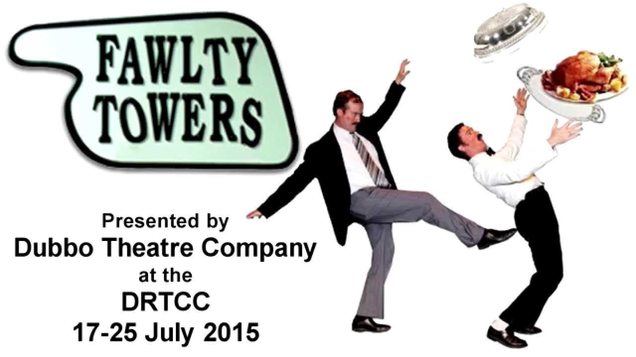 Dubbo Theatre Company Fawlty Towers: The Hotel Inspectors