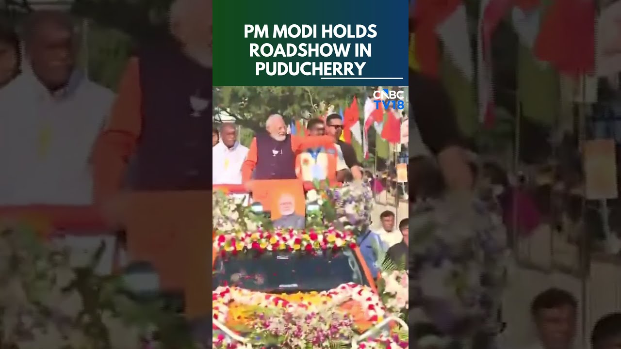 PM Modi Holds Grand Roadshow in Puducherry Ahead of Polls | Puducherry Assembly Election | N18S