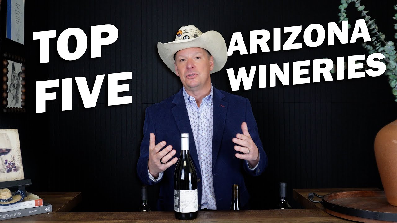 Arizona's Best Wine Makers: The Top 5 You Need to Try | CowboySomm