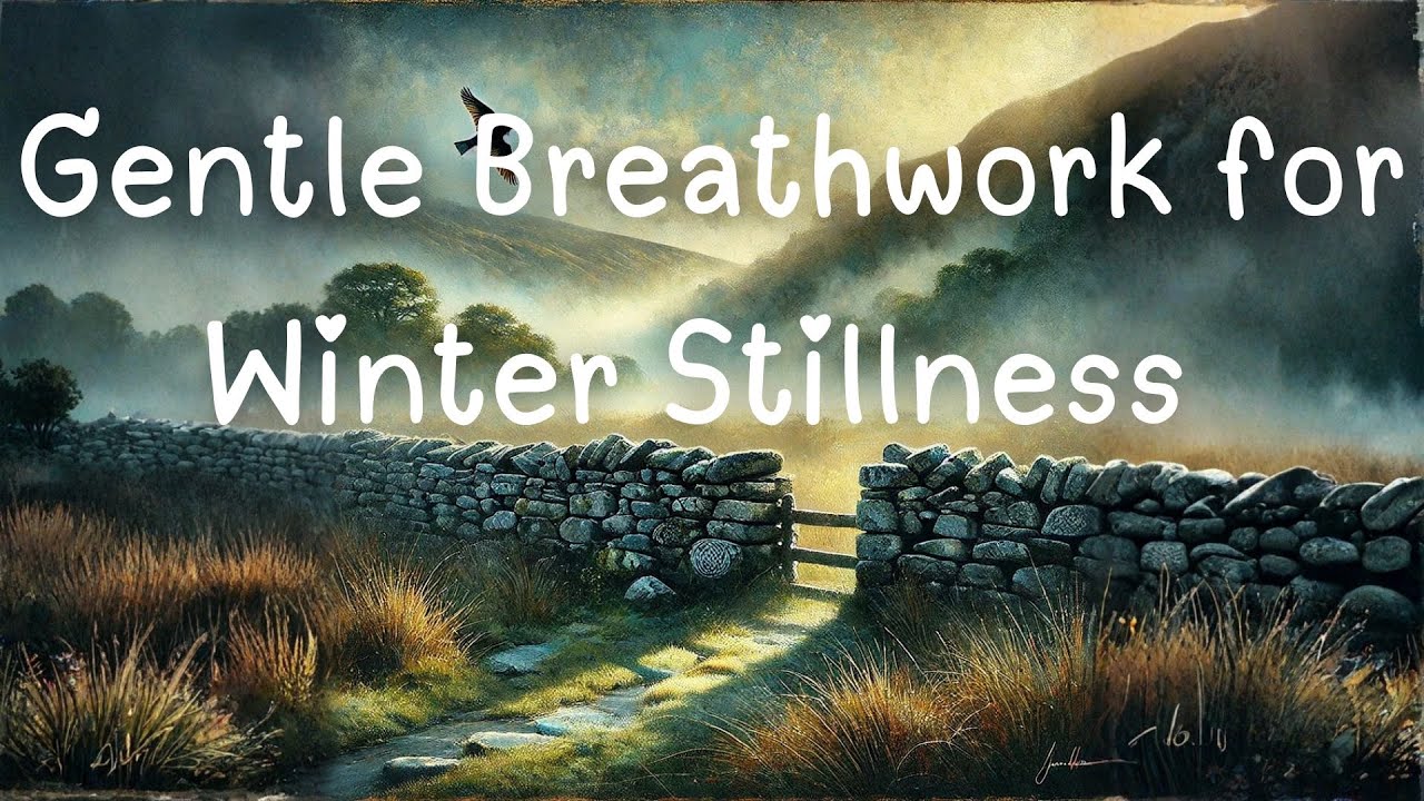 Rest in the Cauldron: Gentle Breathwork for Winter Stillness - Online breathing Space 01 01 2026