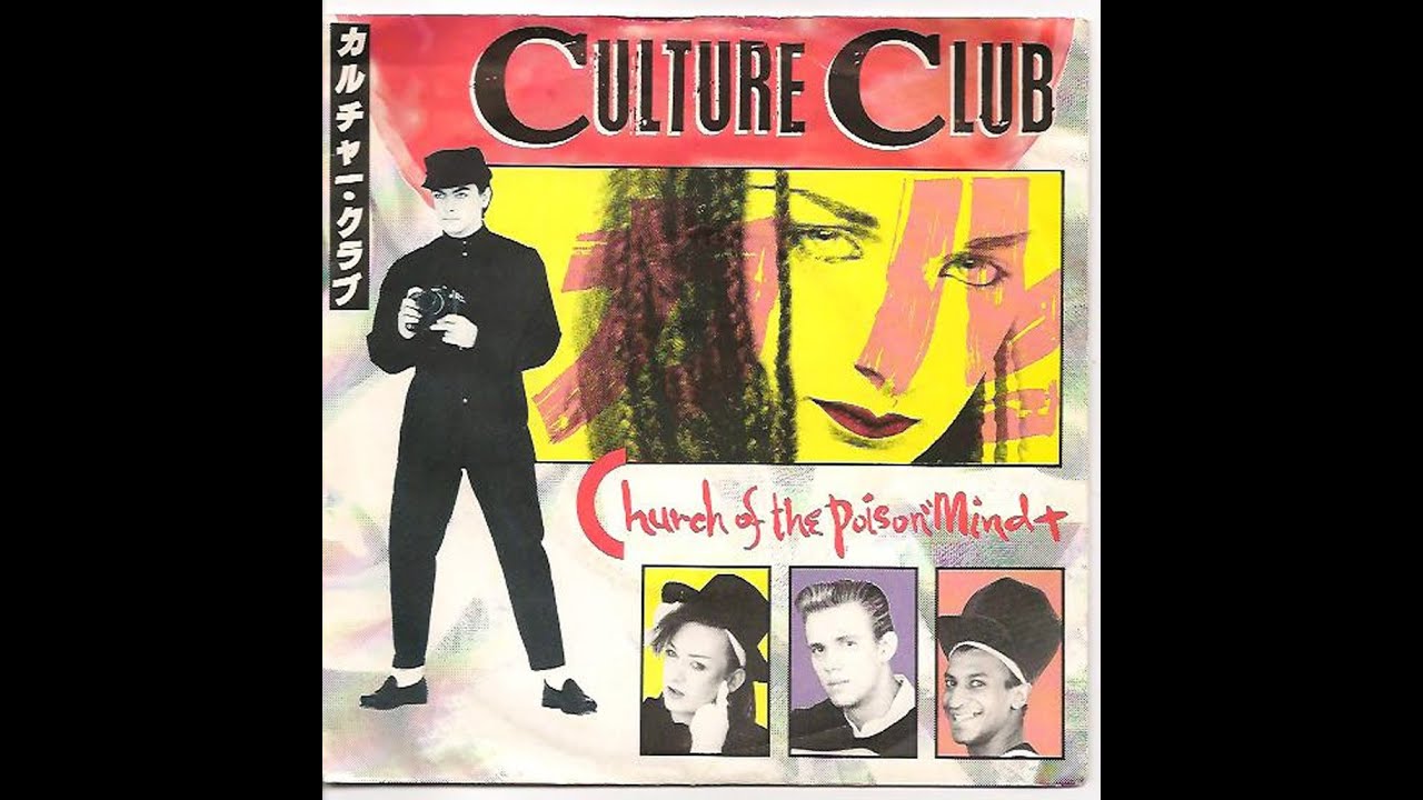 Culture Club ~ Church Of The Poison Mind 1983 Soul Purrfection Version