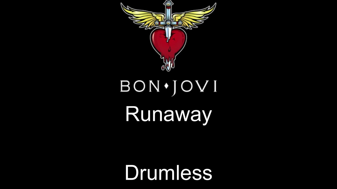 Bon Jovi Runaway Drumless