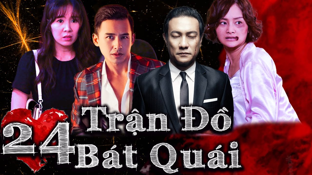 TRẬN ĐỒ BÁT QUÁI - TẬP 24 | Phim Việt nam 2023 | Phim Tình Cảm Tâm Lý Xã Hội Việt Nam Mới Nhất 2023