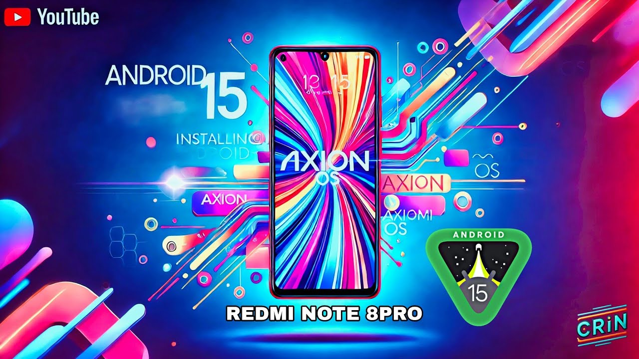Install Axion OS (Android 15) on Redmi Note 8 Pro - Google Pixel Experience! 📱✨