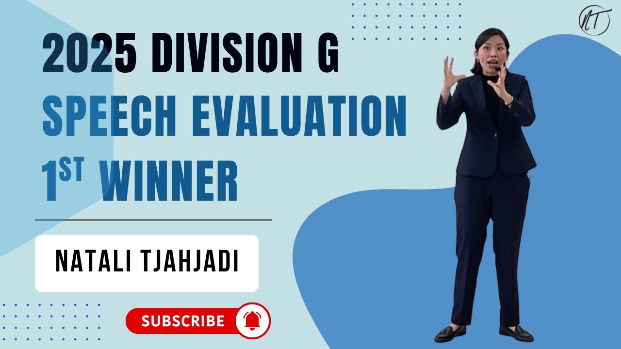 2025 Division G D87 Speech Evaluation Contest 1st Winner | Natali Tjahjadi