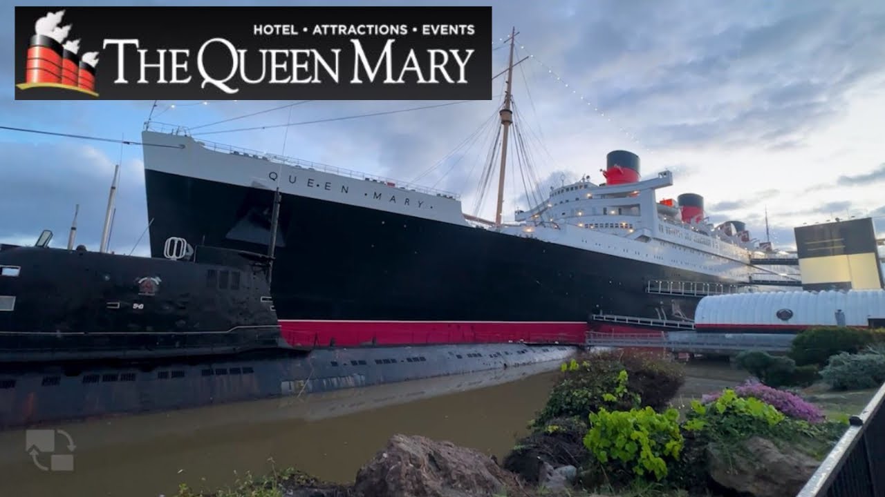 Traveling to  Long Beach California and Staying at The Queen Mary Ship Hotel