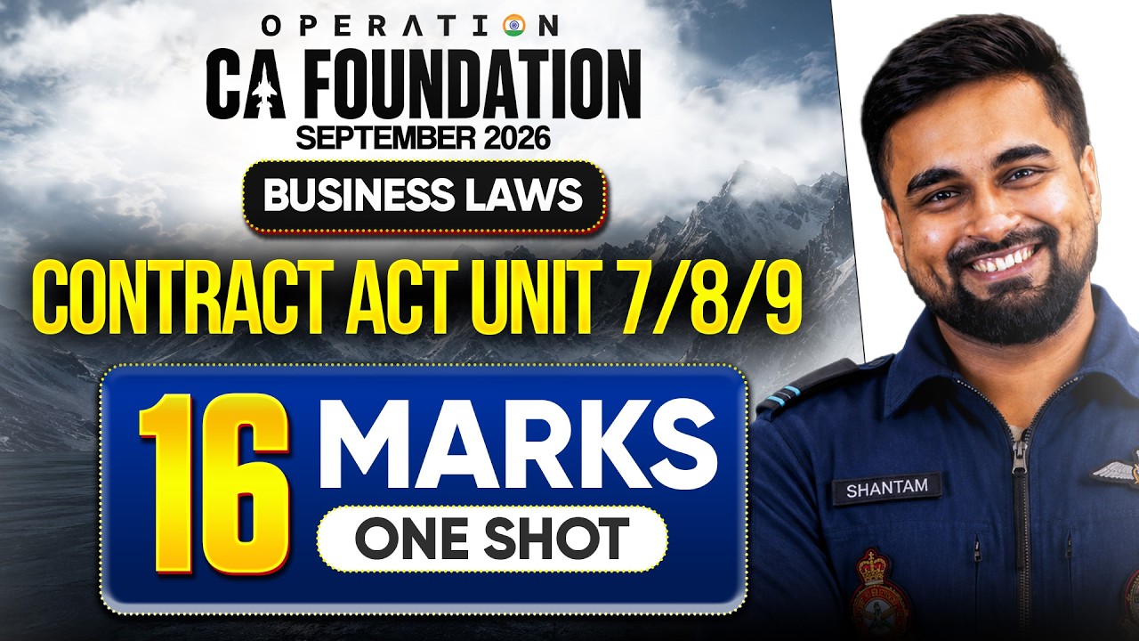 Business Law 16 Marks Marathon | Contract One Shot | CA Foundation Sep'26 | CA Shantam Gupta