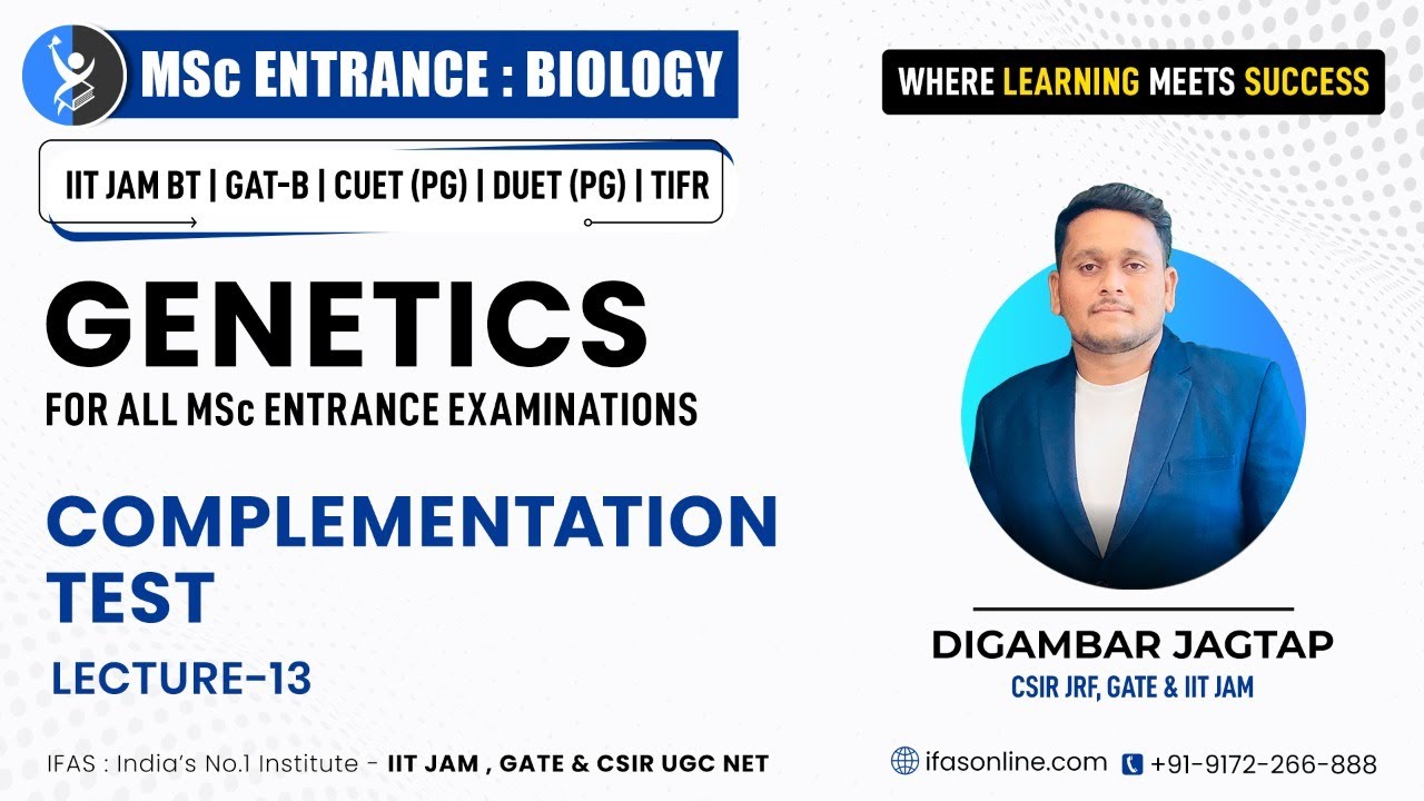 Complementation Test | GENETICS Lecture with DJ Sir | L 13 | IIT JAM