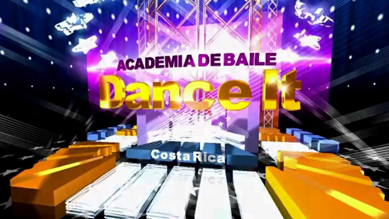 Academia De Baile ''Dance It'' Costa Rica [Intro By: DvJ JunioR]