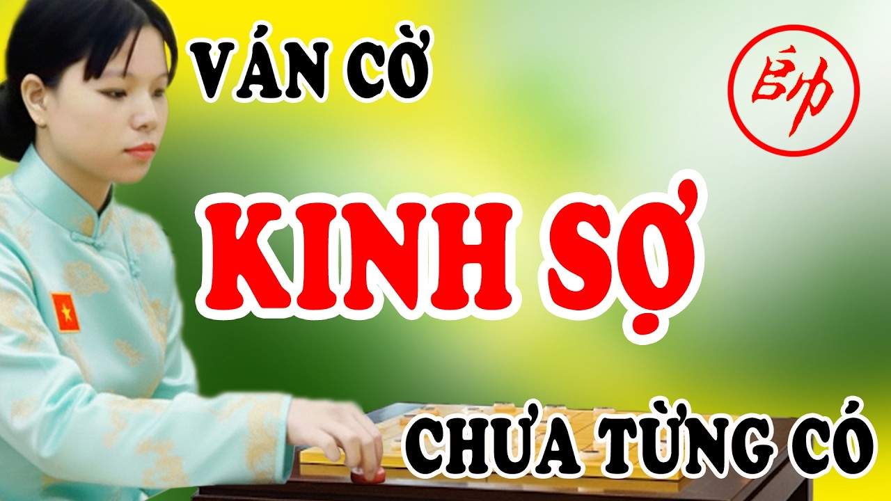 Ván cờ KINH SỢ, cách khai cuộc Lưỡng Đầu Xà GHÊ SỢ chưa từng có