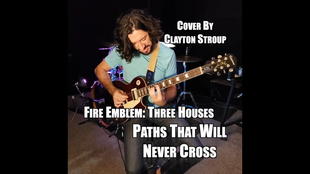 Fire Emblem: Three Houses - Paths That Will Never Cross | Instrumental Cover