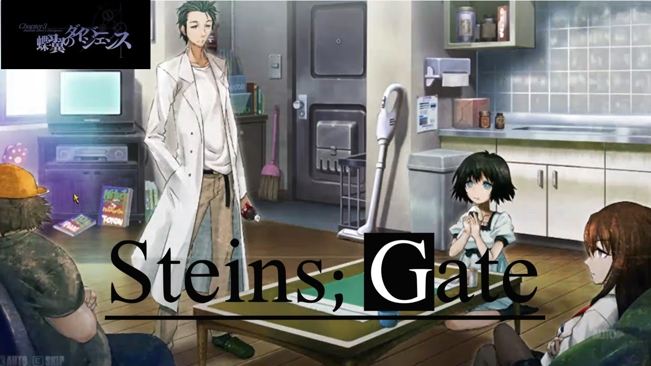 Steins;Gate Game - Chapter 3 Butterfly Effect's Divergence