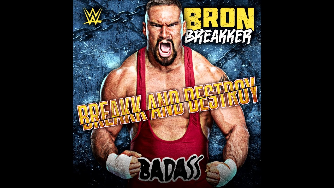 WWE Bron Breakker - Breakk And Destroy (Extended Loop)