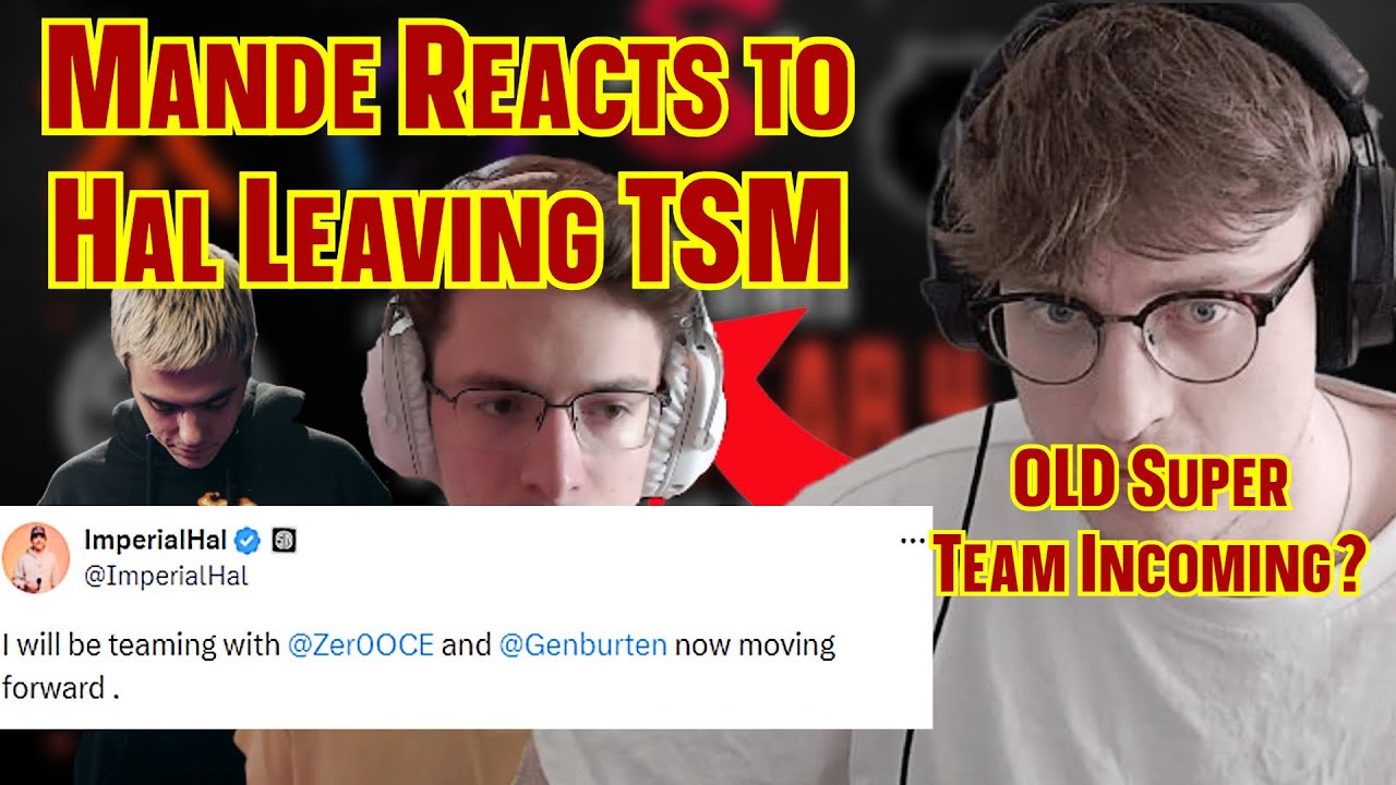 Mande REACTS To Hal Leaving TSM and Verhulst and Reps Future TEAM | Apex Legends