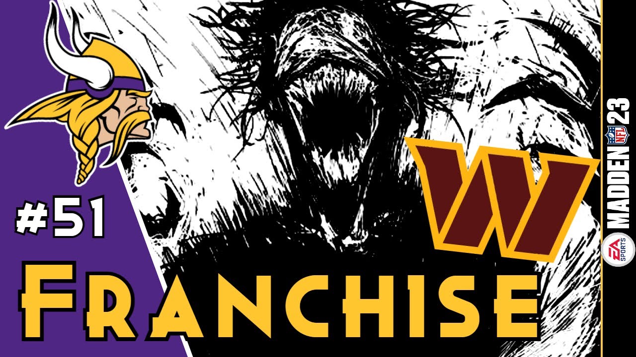 Madden 23 Minnesota Vikings Franchise: RAGE MODE ACTIVATED IN COMMANDERS RAIN GAME | #51 S3W6