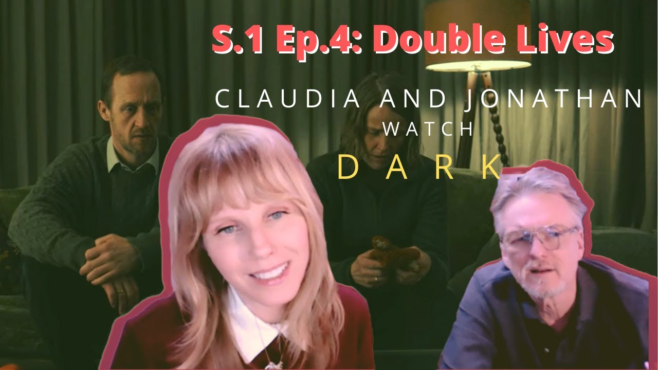 DARK Episode 4: Double Lives - Claudia & Jonathan Watch and React