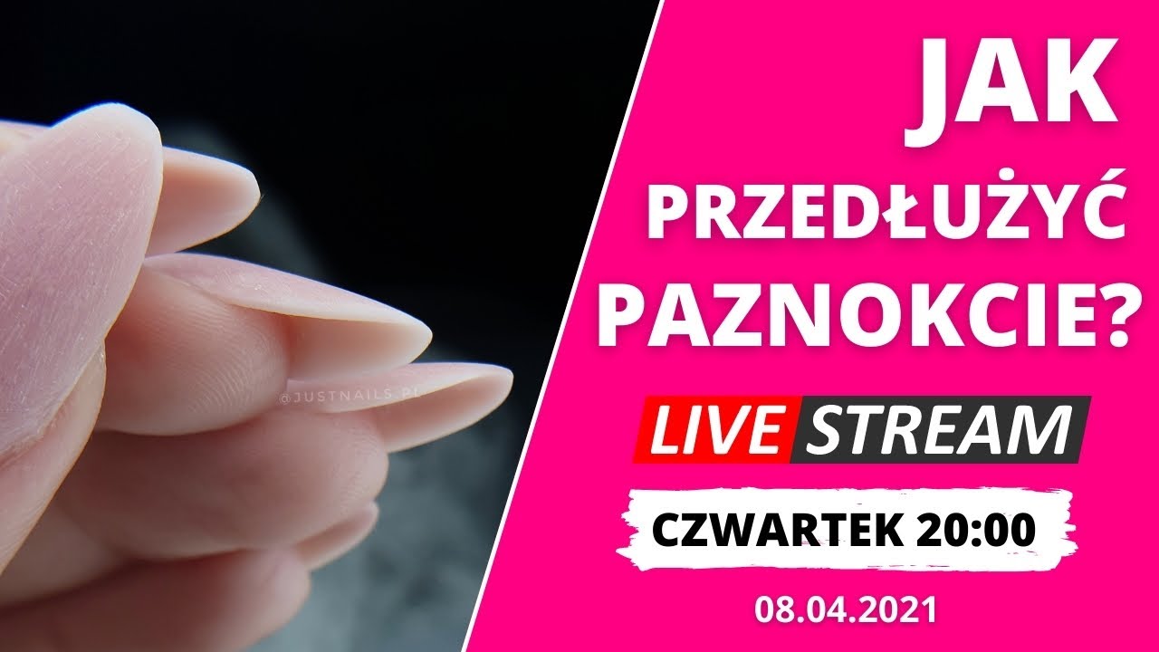 👉Jak przedłużyć paznokcie?🤔 LIVE 20:00 | JustNails.pl