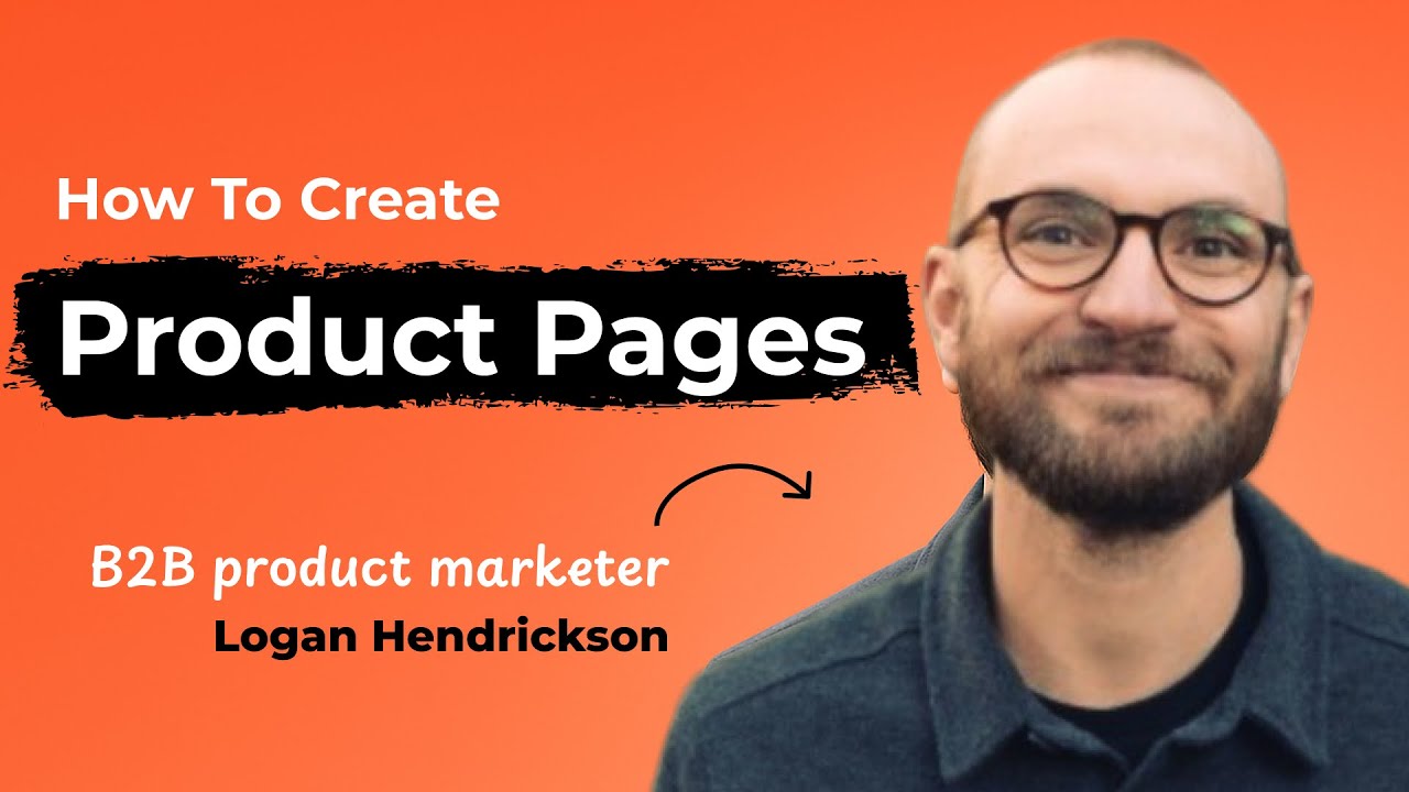 How to create B2B product pages that convert (tutorial)