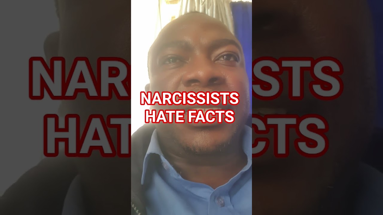 NARCISSISTS HATE FACTS 