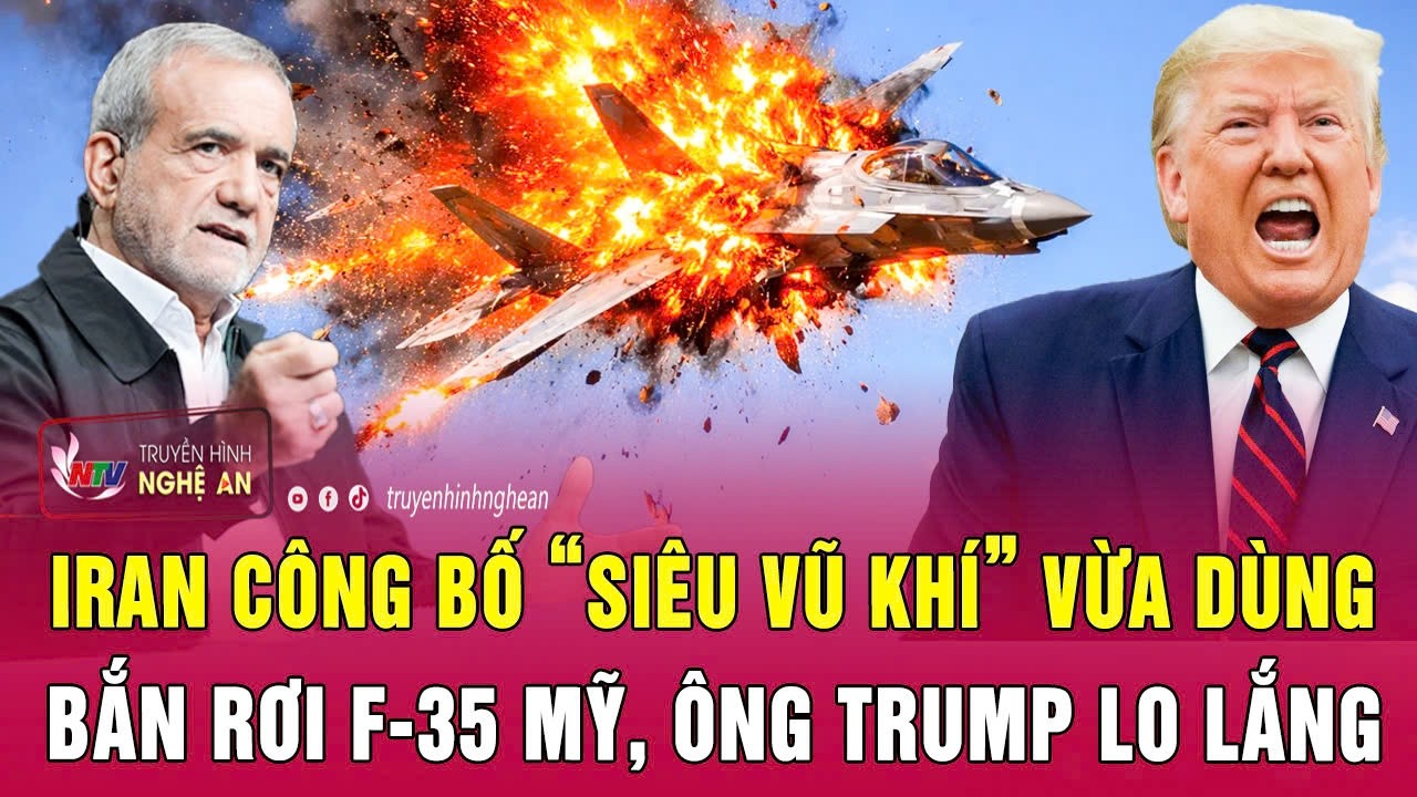 Iran công bố “siêu vũ khí” vừa dùng bắn rơi F-35 Mỹ, ông Trump lo lắng