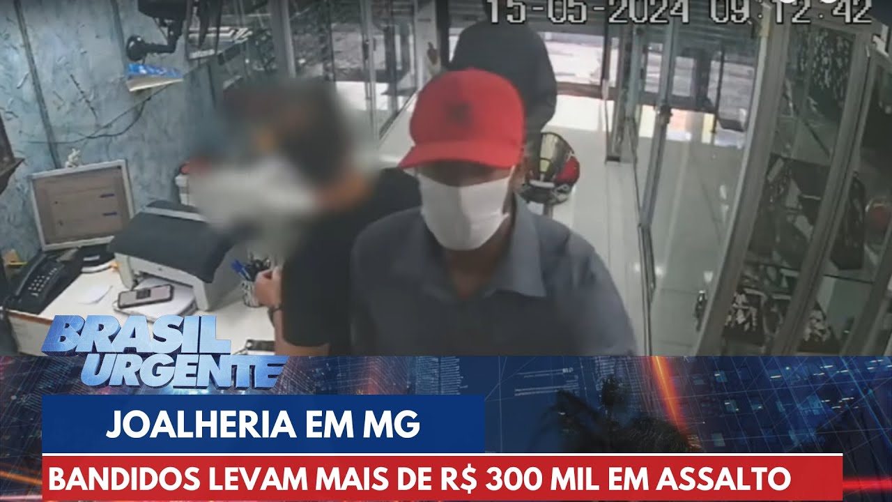 Bandidos levam mais de R$ 300 mil em assalto a joalheria | Brasil Urgente
