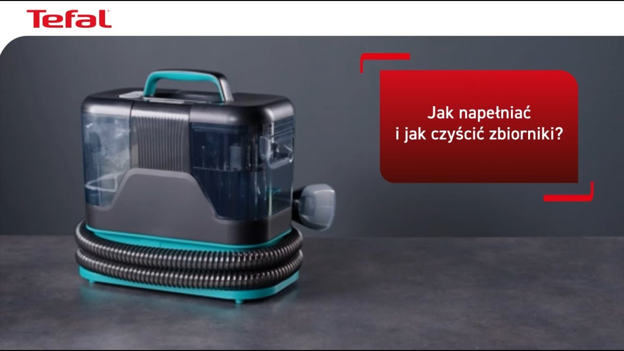 Jak napełniać i jak czyścić zbiorniki? | Odkurzacz piorący Tefal Clean It (IZ5020)