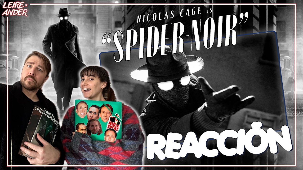 SPIDER-NOIR Tráiler REACCIÓN 🔥 ¿Nicolas Cage es el MEJOR Spider-Man? | Serie Marvel 2026