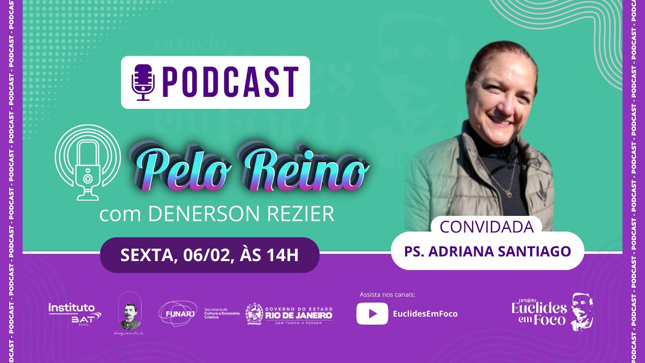 Pelo Reino - Convidada: Pastora Adriana Santiago