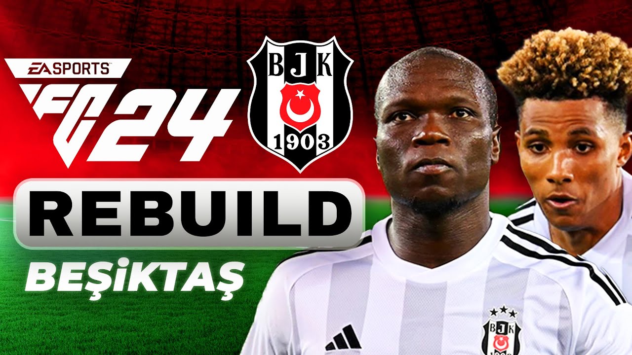 EA FC 24 BEŞİKTAŞ REBUILD // PRIME BEŞİKTAŞ GERİ DÖNDÜ! // KARİYER MODU