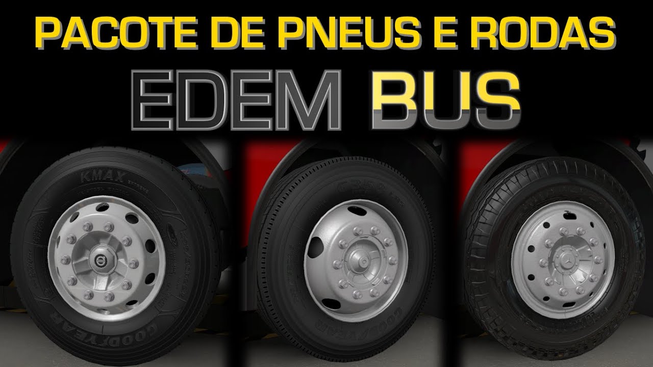 [ETS2] Pacote de Pneus e Rodas EDEM BUS!!