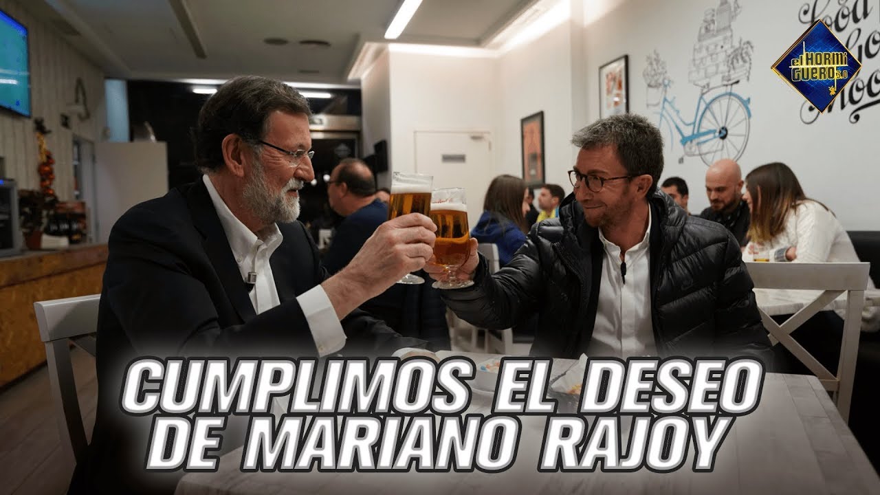 Cumplimos el deseo de Mariano Rajoy - El Hormiguero