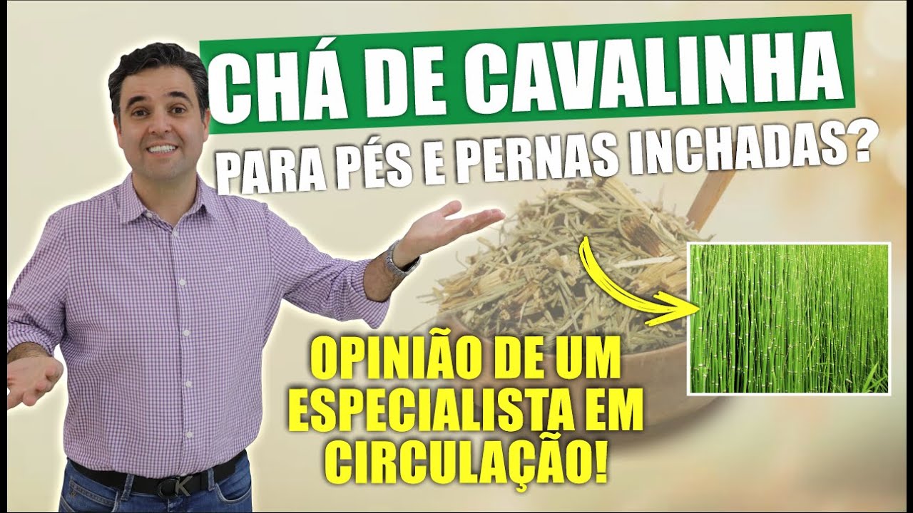 Chá de Cavalinha | Fique atenta com o consumo - Veja essas dicas!