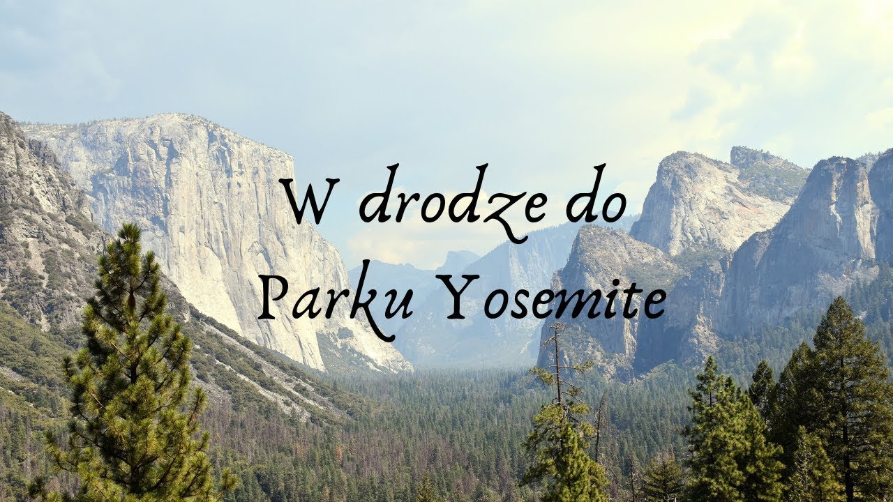 Podróż po USA  - W drodze do Parku Yosemite