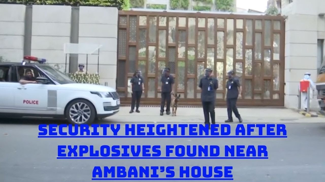 Security Heightened After Explosives Found Near Ambani&rsquo;s House | Catch News