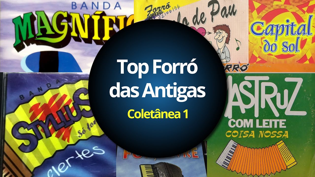 Top Forró das Antigas - Músicas de saudade inesquecíveis - Coletânea 1