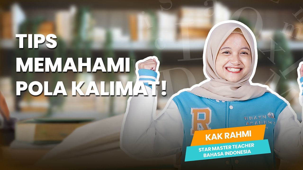 🔴 LIVE TEACHING : POLA KALIMAT (Tes Skolastik - UTBK SNBT) | Brain Academy Online