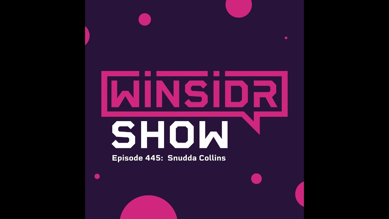 Winsidr Show - EP 455 - Draft Prospect Snudda Collins