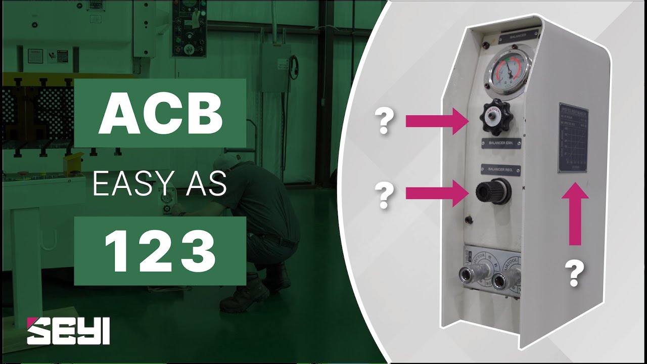 How to adjust the Air Counterbalance (ACB) on a stamping press