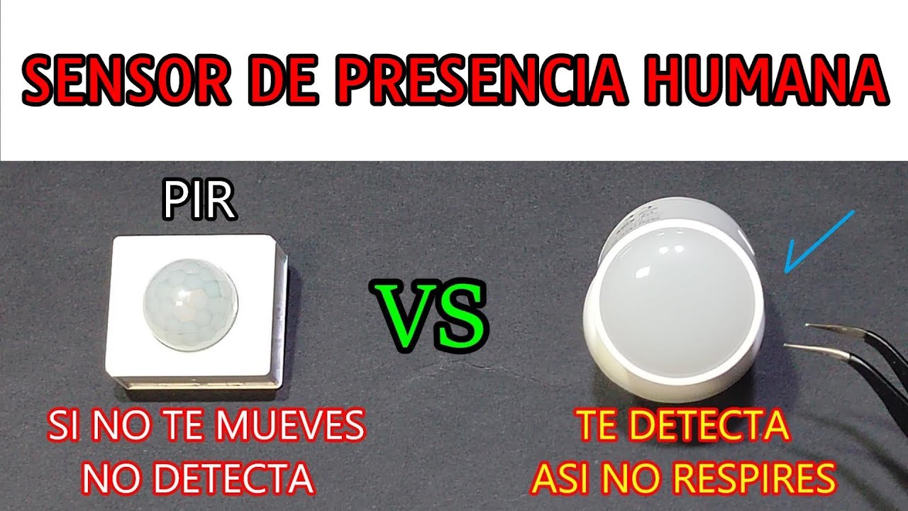 ✅ CONOCE LA TECNOLOGIA DE PUNTA SENSOR DE PRESENCIA HUMANO RADAR 5.8 GHZ vs SENSOR PIR DE MOVIMIENTO
