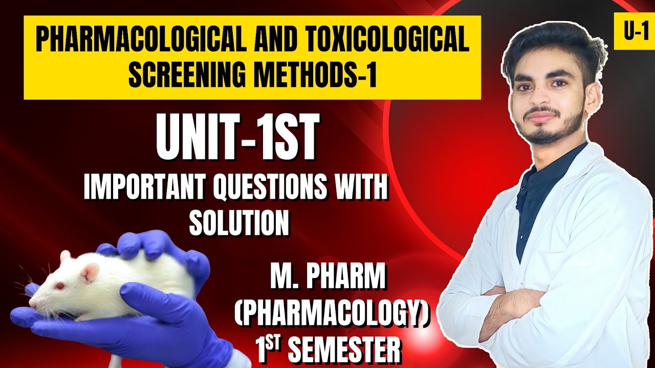 Unit-1| Pharmacological and toxicological screening methods M Pharm 1st sem| Important Questions|