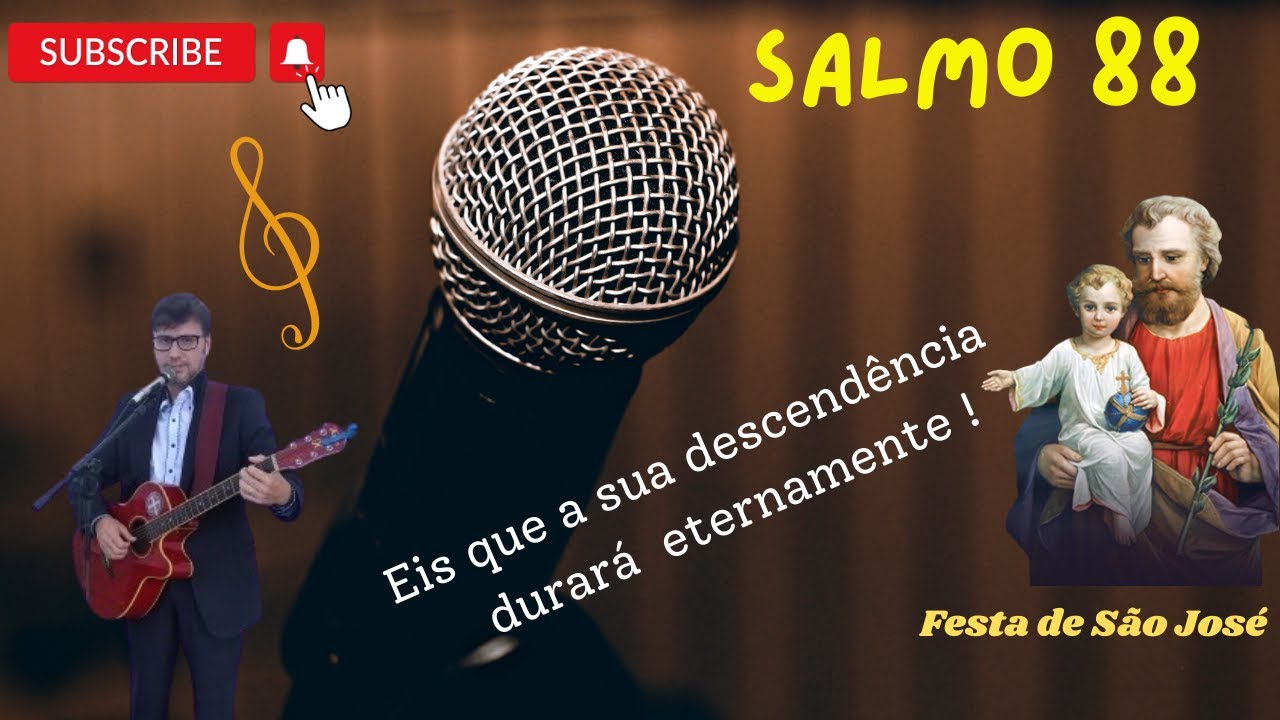 Eis que a sua descendência durará eternamente // Salmo 88