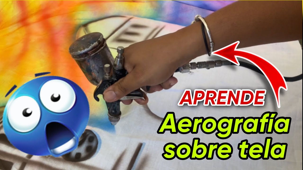 C&Oacute;MO PINTAR SOBRE TELAS CON AER&Oacute;GRAFO aprende el arte de la aerograf&iacute;a